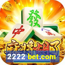 2222 bet.com